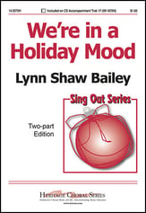 We're in a Holiday Mood Two-Part choral sheet music cover